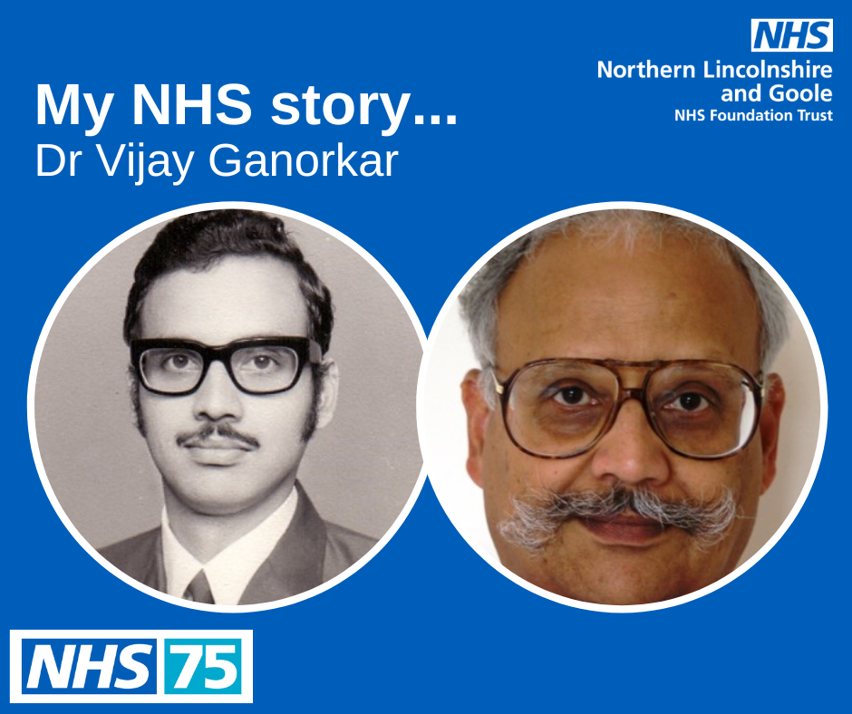 Dr Ganorkar pictured as a younger man and a current photo with the words My NHS Story